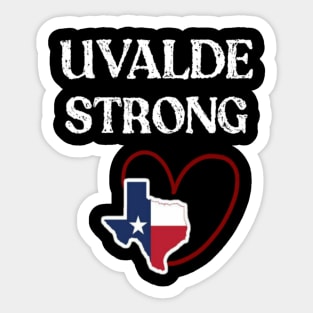 uvalde strong Sticker